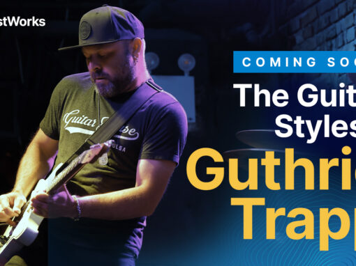 Guitar Styles Of Guthrie Trapp Coming Soon 16x9 Guitar Styles Of Guthrie Trapp Coming Soon 16x9